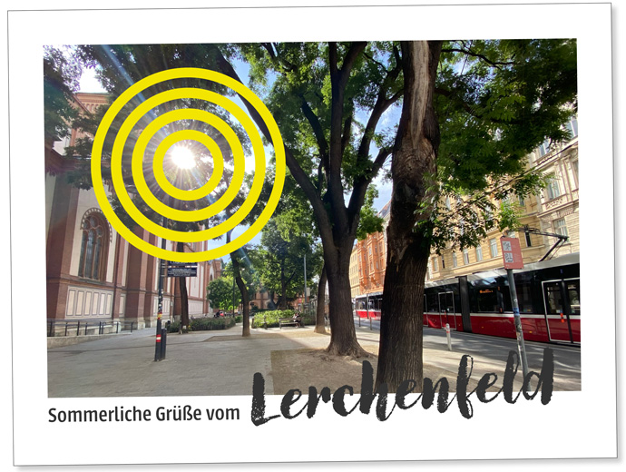 sommerpause-treffpunkt-lerchenfelderstrasse-postkarte-vom-Ceija-stoika-platz